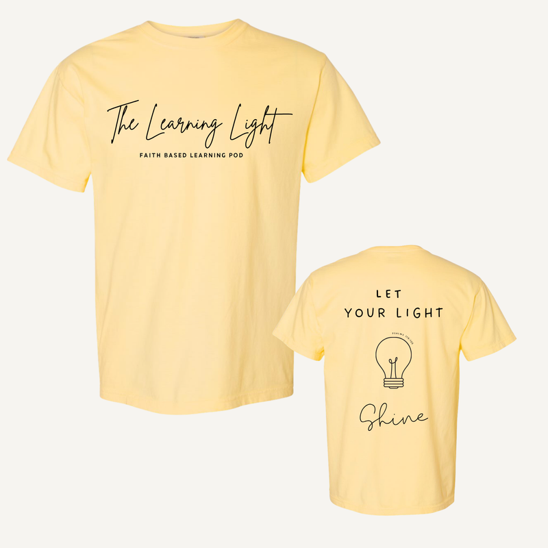 The Learning Light- Let your light shine tee