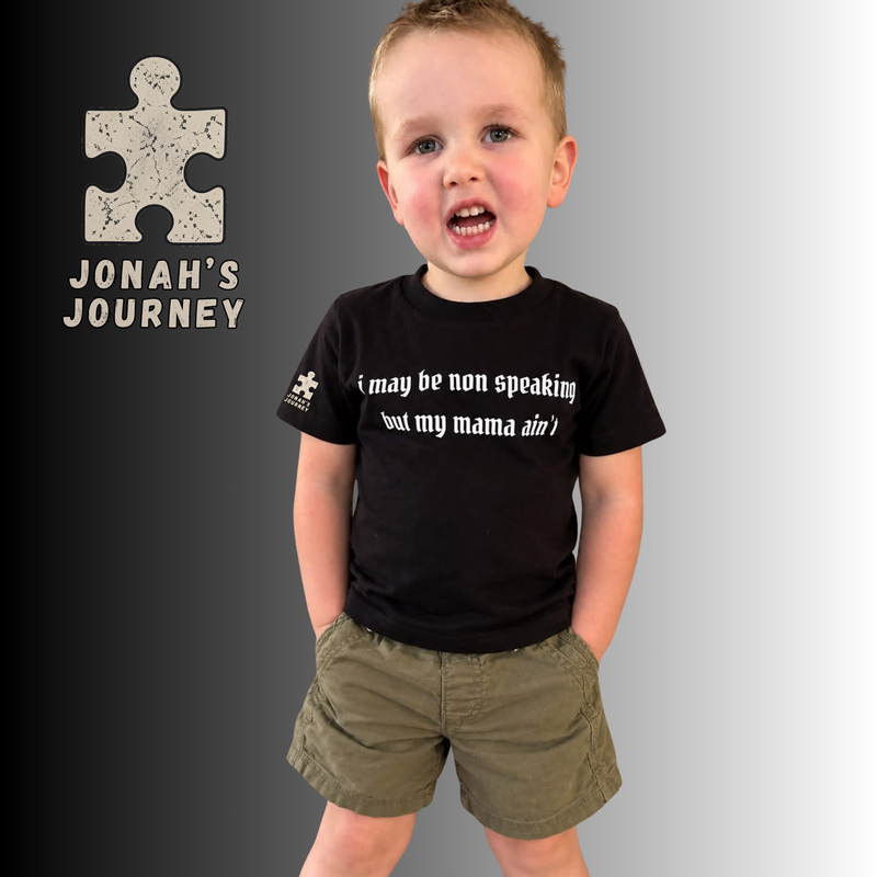 “I may be non speaking but my mama ain’t”youth  t-shirt