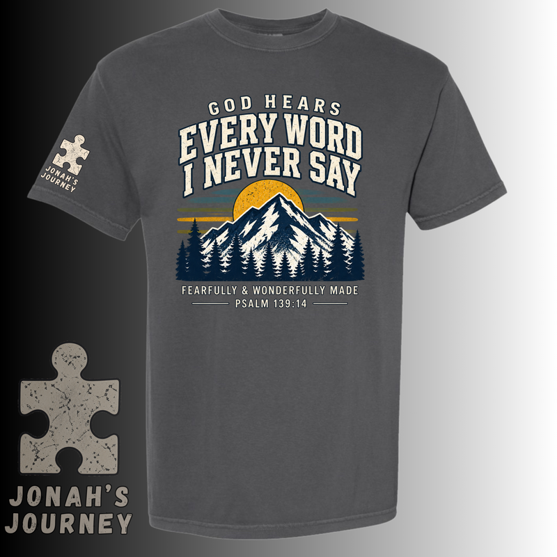 God hears every word (mountain) t-shirt